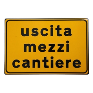 Immagine di CARTELLO STRADALE USCITA MEZZI CANTIERE